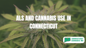 ALS and Cannabis Use in Connecticut